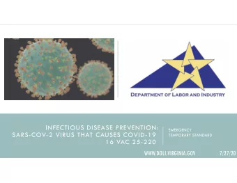 INFECTIOUS DISEASE PREVENTION:  EMERGENCY  SARS-COV-2 VIRUS THAT CAUSES COVID-19  TEMPORARY