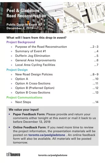 Peel &amp; Gladstone  Road Reconstruction  Public Drop-In Event #2  December 2, 2019  What will I