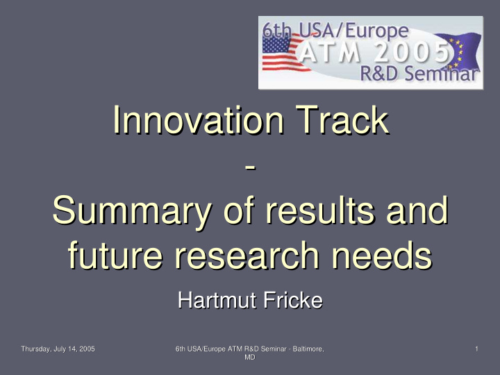 innovation track innovation track summary of results and