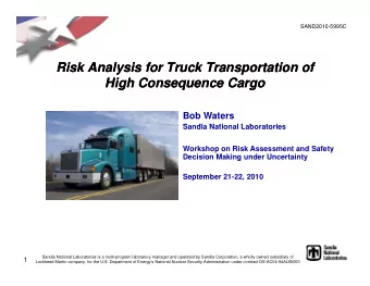 Risk Analysis for Truck Transportation of  Risk Analysis for Truck Transportation of  High