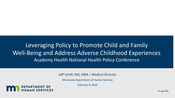 leveraging policy to promote child and family well being