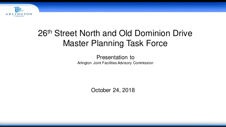 26 th street north and old dominion drive master planning
