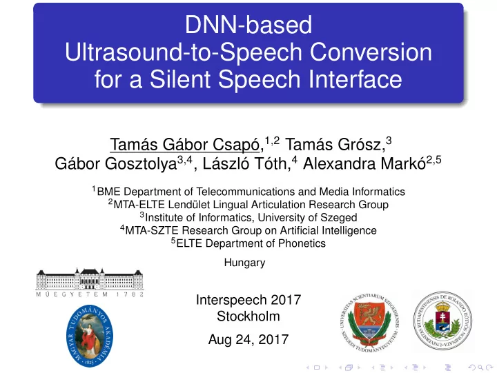 dnn based ultrasound to speech conversion for a silent