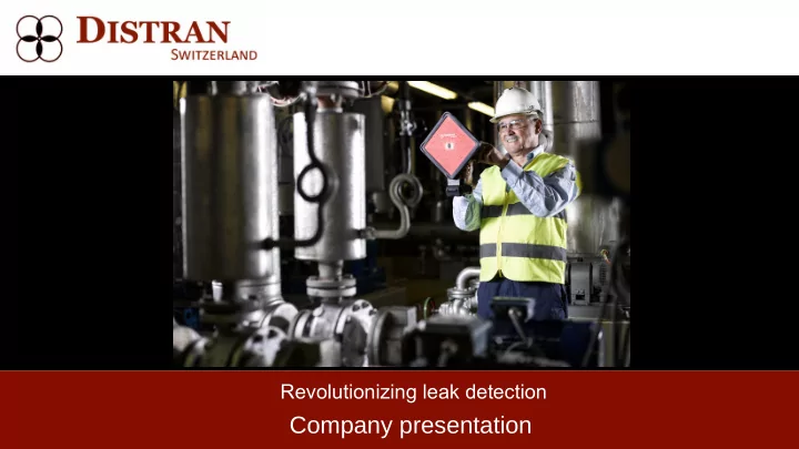 company presentation locating leaks is crucial