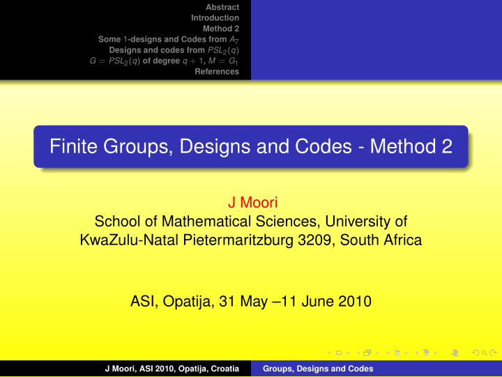 finite groups designs and codes method 2