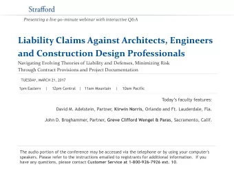 Liability Claims Against Architects, Engineers  and Construction Design Professionals  Navigating