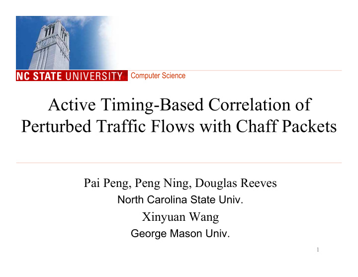 active timing based correlation of perturbed traffic