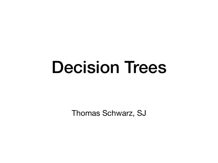 decision trees