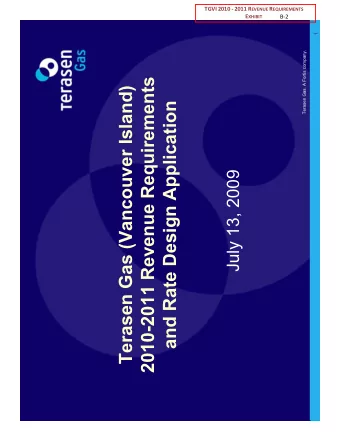 2010-2011 Revenue Requirements  Terasen Gas (Vancouver Island)  and Rate Design Application  July