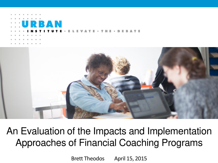 an evaluation of the impacts and implementation