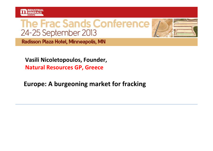 europe a burgeoning market for fracking how far is europe