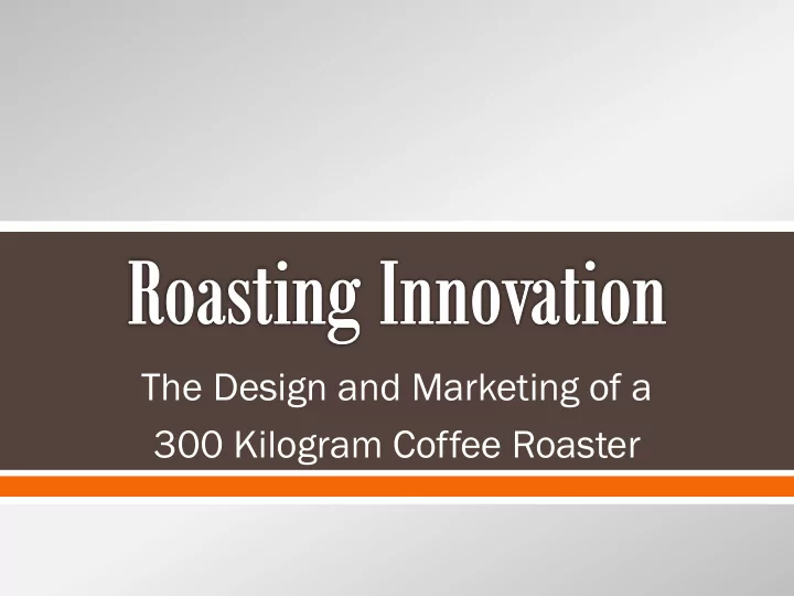 300 kilogram coffee roaster