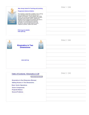 Kinematics in Two  Dimensions  www.njctl.org  Slide 3 / 246 Table of Contents: Kinematics in 2D