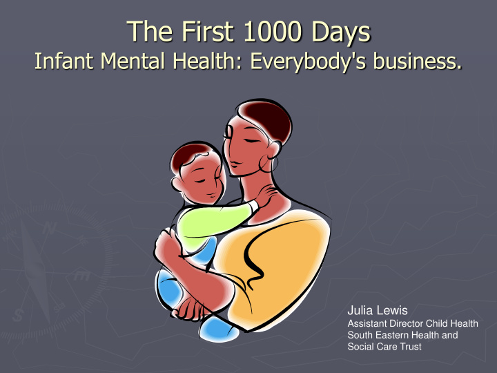 the first 1000 days