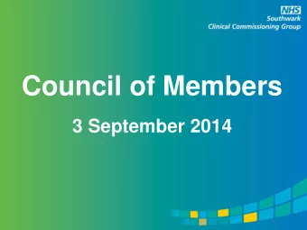 Council of Members  3 September 2014  Minutes of last meeting:  27 March 2014  Dr. Richard Proctor,
