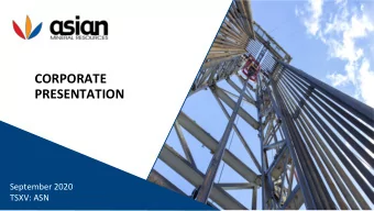 PRESENTATION  September 2020  TSXV: ASN  Disclaimer This presentation (Presentation) is being