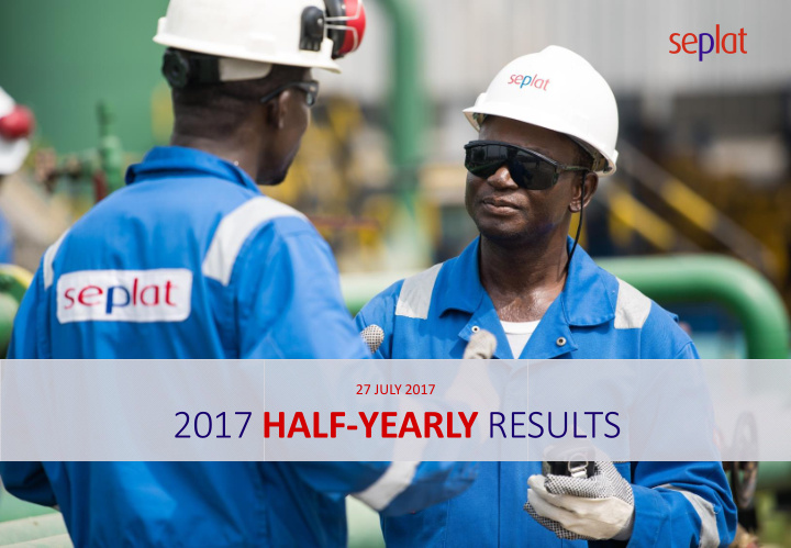 2017 half yearly results