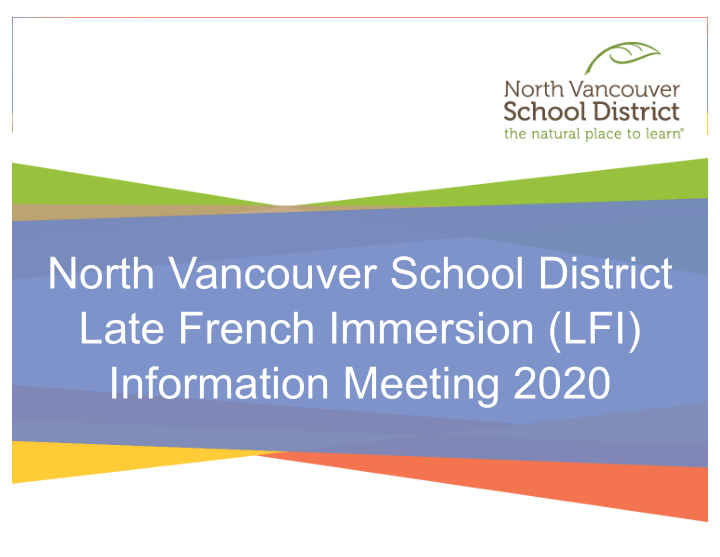 north vancouver school district late french immersion lfi