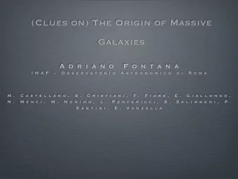 Galaxies  A d r i a n o  F o n t a n a  I N A F  -  O s s e r v a t o r i o  A s t r o n o m i c o