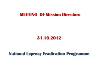 31.10.2012  National Leprosy Eradication Programme XIth Plan Achievements  All States/UTs except