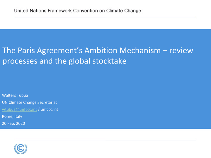 the paris agreement s ambition mechanism review processes