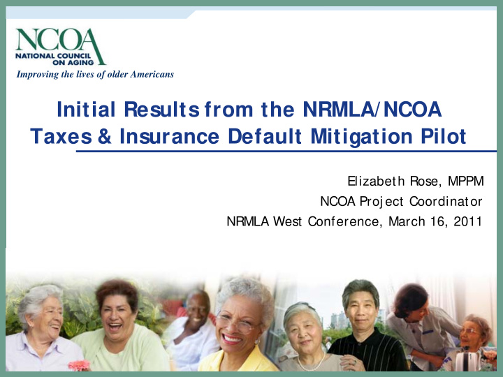 initial results from the nrmla ncoa taxes amp insurance