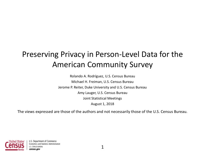 preserving privacy in person level data for the american