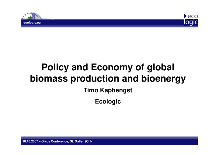 policy and economy of global biomass production and