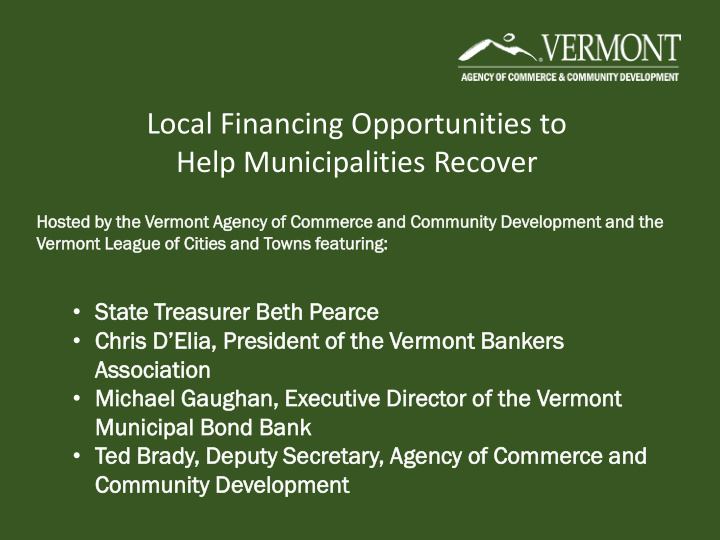local financing opportunities to help municipalities