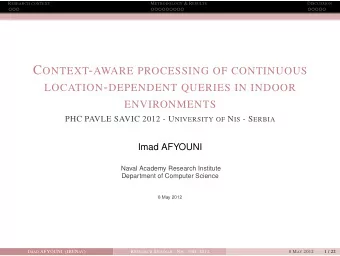 Thank you very much for your  attention !  Imad Afyouni  supervised by :  Pr. Christophe Claramunt