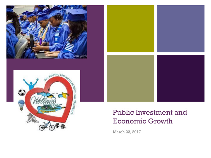 public investment and economic growth march 22 2017