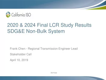 2020 &amp; 2024 Final LCR Study Results  SDG&amp;E Non-Bulk System  Frank Chen - Regional