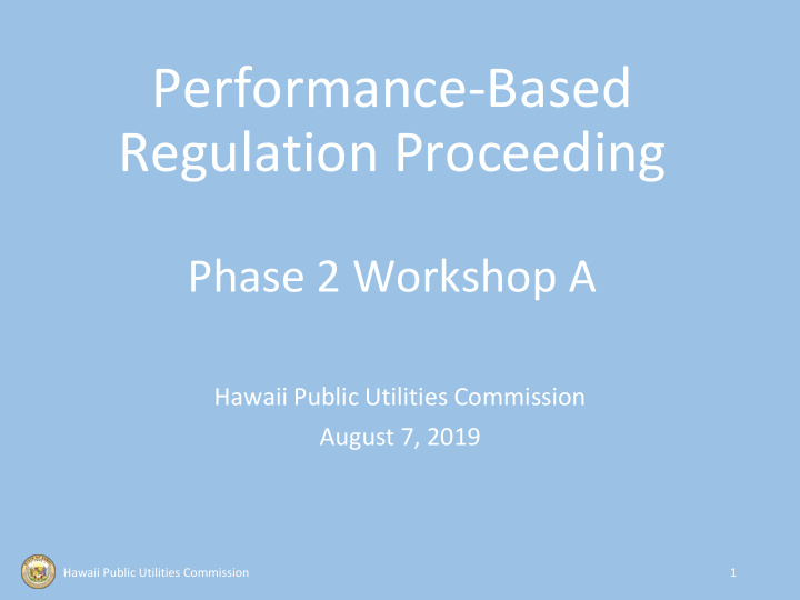 performance based regulation proceeding