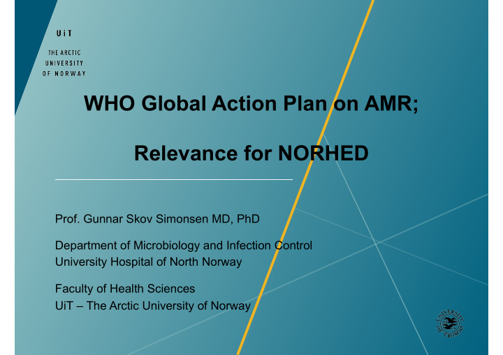 who global action plan on amr relevance for norhed