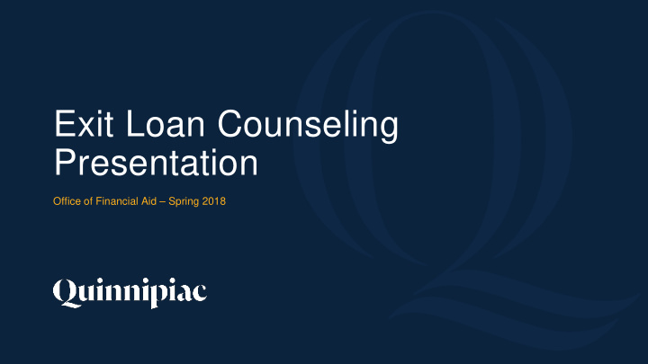 exit loan counseling presentation