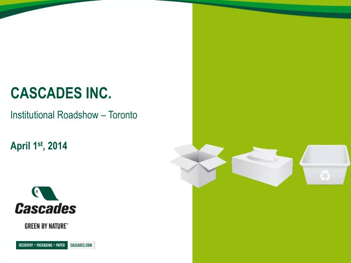 cascades inc