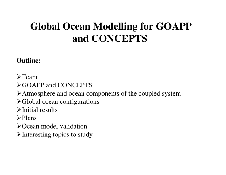 global ocean modelling for goapp and concepts