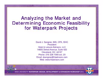 Analyzing the Market and  Analyzing the Market and  Determining Economic Feasibility  Determining