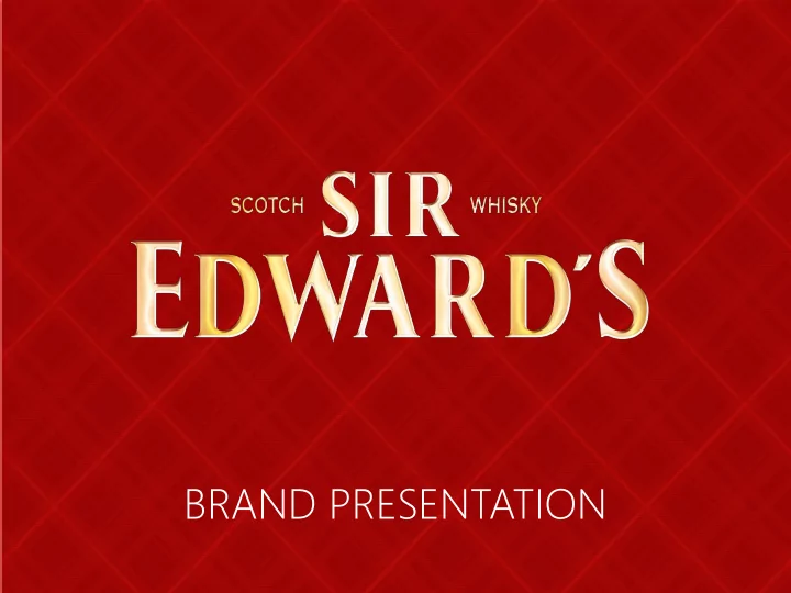 brand presentation the blended scotch whisky market
