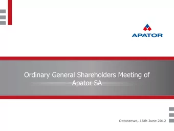 Ordinary General Shareholders Meeting of  Apator SA  Ostaszewo, 18th June 2012 Tytu prezentacji