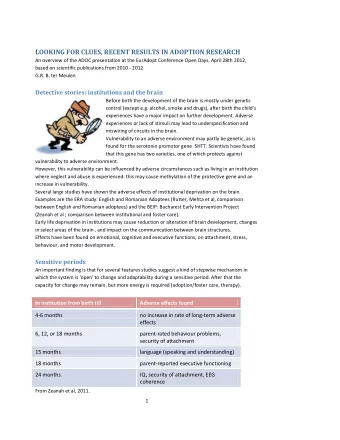 LOOKING FOR CLUES, RECENT RESULTS IN ADOPTION RESEARCH  An overview of the ADOC presentation at the