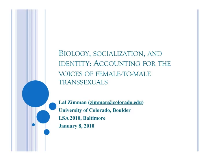 b iology socialization and identity a ccounting for the