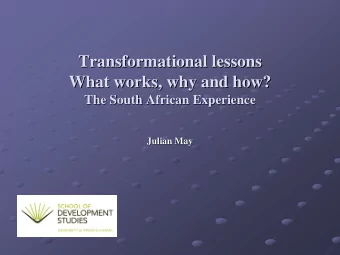 Transformational lessons  Transformational lessons  What works, why and how?  What works, why and