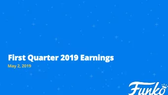 First Q  Quarter 2019 Earnings  May 2, 2019  Cautionary Notes  This presentation contains