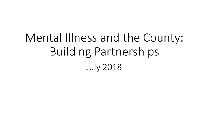 mental illness and the county building partnerships