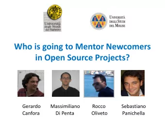in Open Source Projects?  Gerardo        Massimiliano          Rocco             Sebastiano
