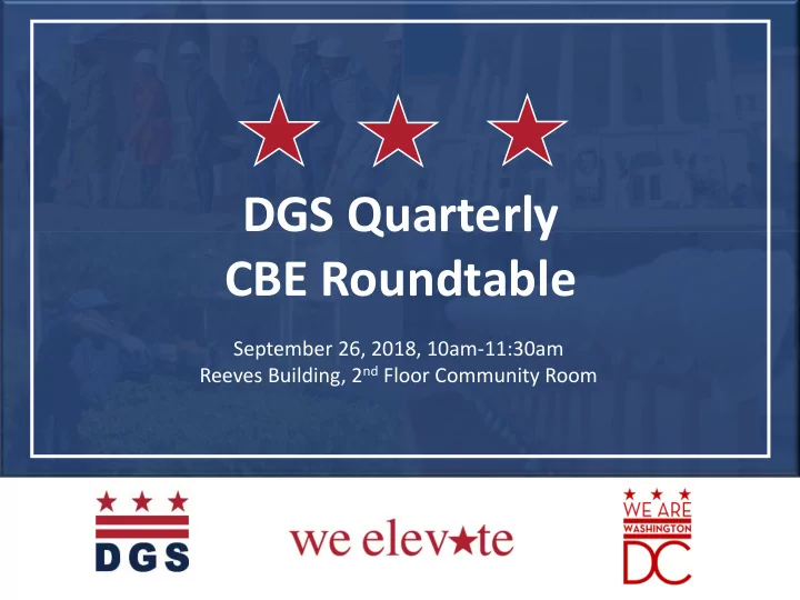 dgs quarterly cbe roundtable