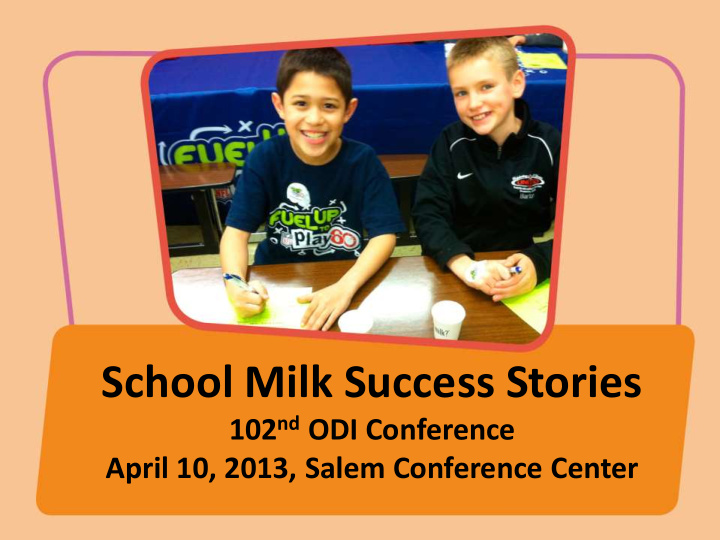 school milk success stories