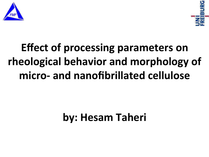 effect of processing parameters on rheological behavior