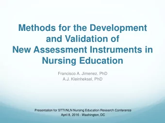 Methods for the Development  and Validation of  New Assessment Instruments in  Nursing Education